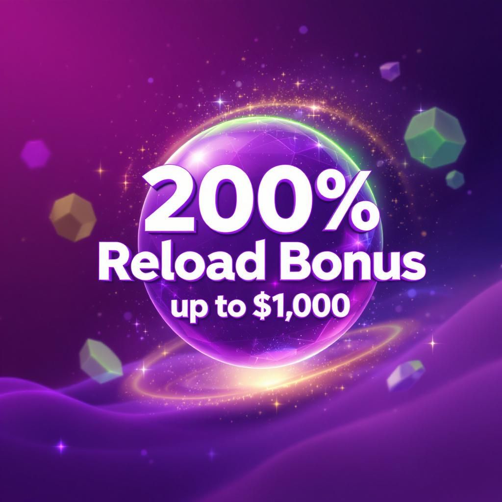 200% Reload Bonus up to $1,000